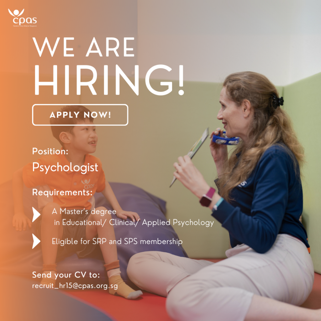 [Recruitment] Cerebral Palsy Alliance Singapore Psychologist